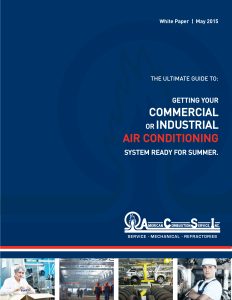 Getting your Commercial or Industrial AIR Conditioning System Ready for Summer
